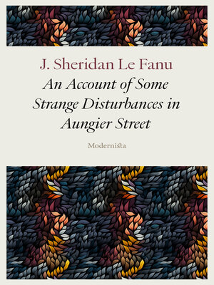 cover image of An Account of Some Strange Disturbances in Aungier Street